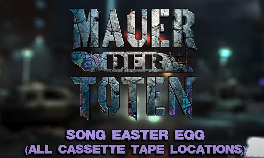 Song Easter Egg on Mauer Der Toten (All Cassette Tape Locations)