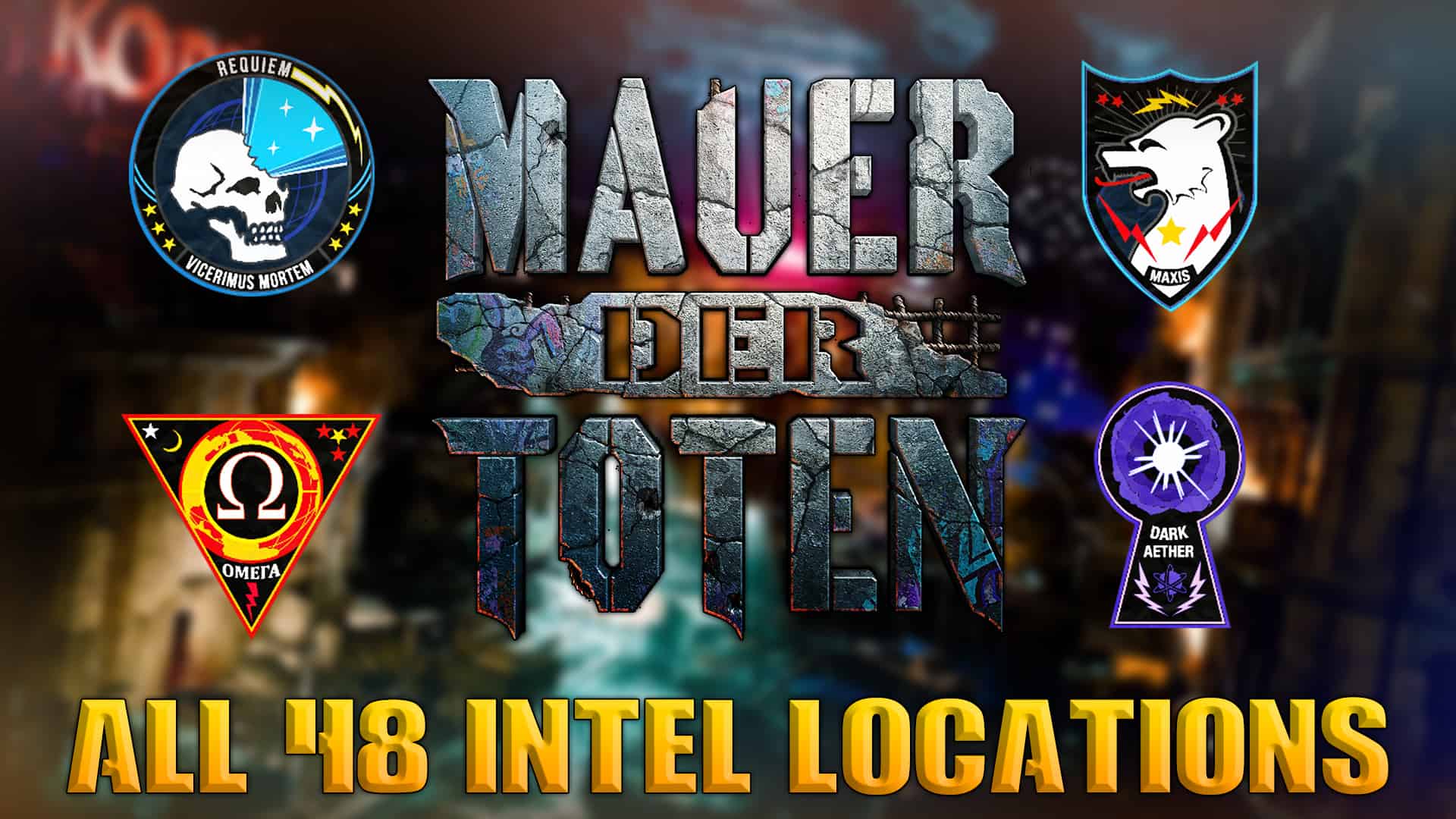 All Intel Locations On Mauer Der Toten - Black Ops Cold War: Zombies