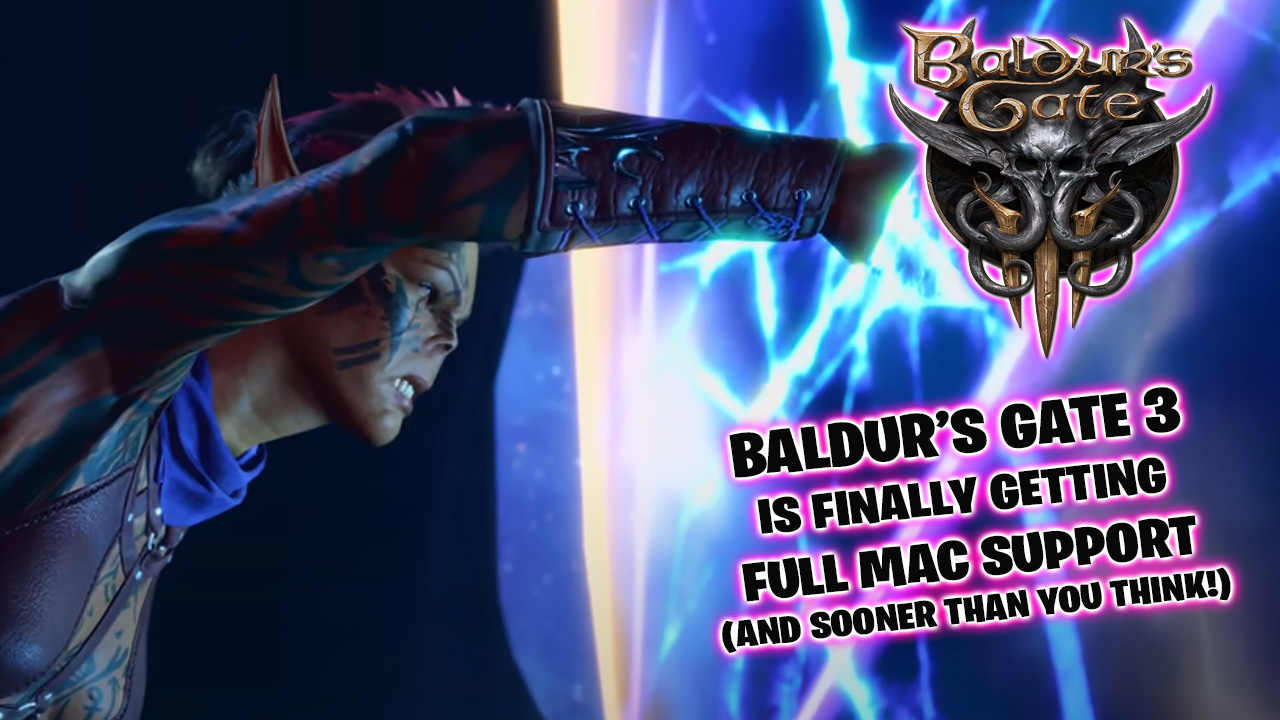 Baldur's Gate 3 is coming to Macs sooner than you think