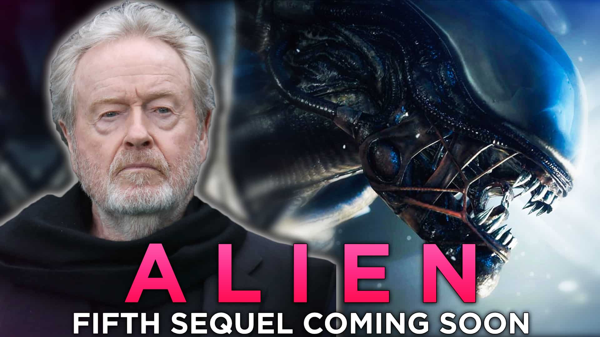 Ridley Scott is set to produce a fifth Alien film