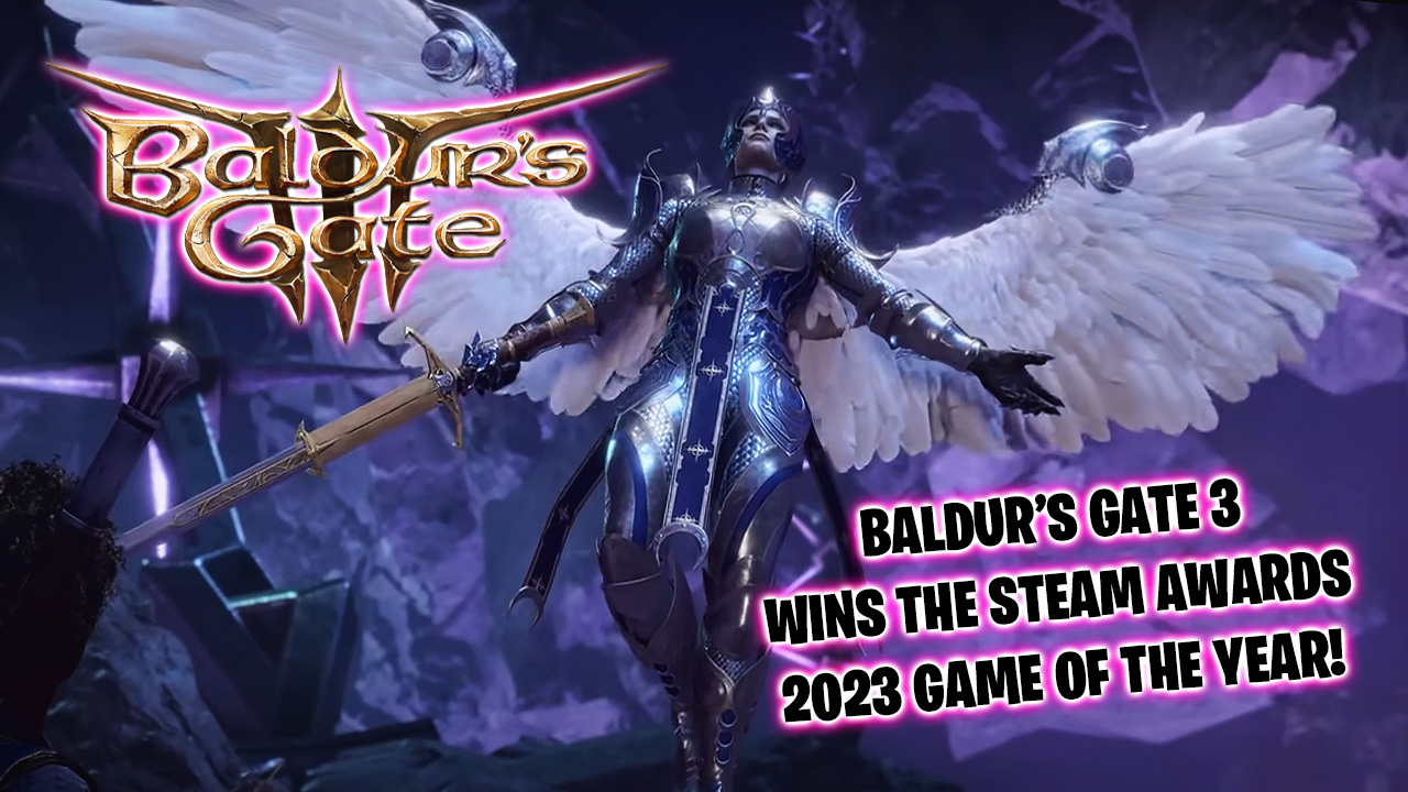 Baldur’s Gate 3 completes the 2023 GOTY winning streak at the Steam Awards