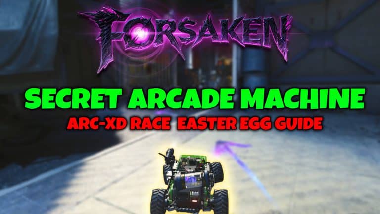 Secret Arcade Machine Easter Egg Guide On Forsaken - Black Ops Cold War: Zombies