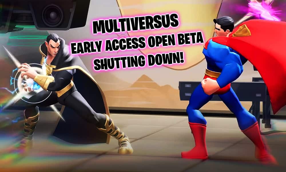 MultiVersus open beta is shutting down ahead of launch