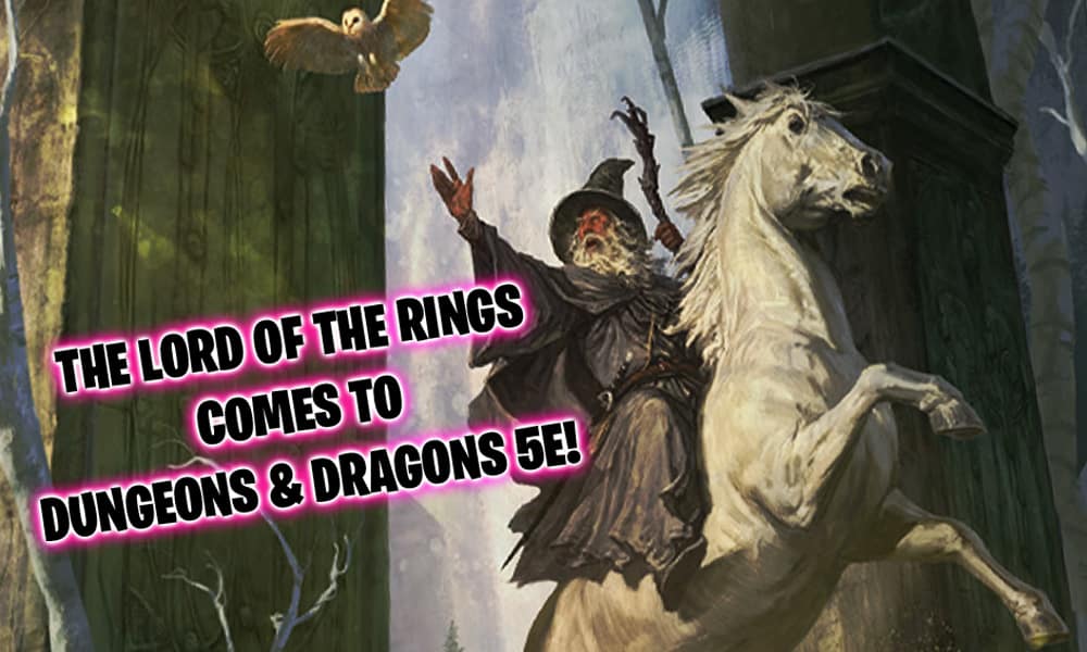 The Lord of the Rings crosses over to Dungeons & Dragons 5E