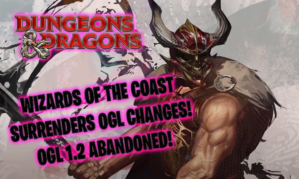 WotC surrenders OGL changes for Dungeons & Dragons (but is the drama over?)