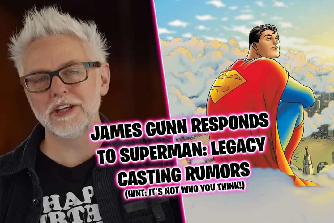 James Gunn on Superman casting rumors: "Only one person has been CAST"