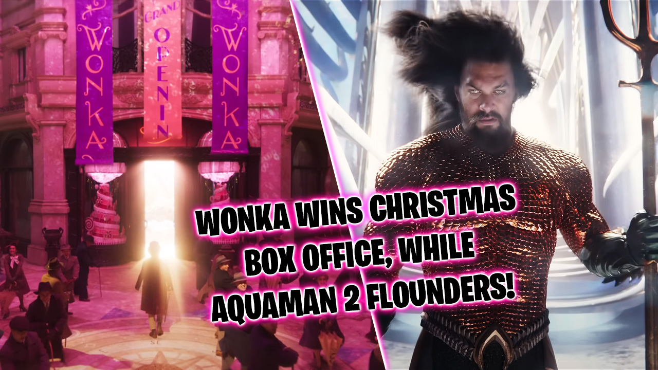 Wonka wins Christmas week box office as Aquaman 2 sinks far below expectations