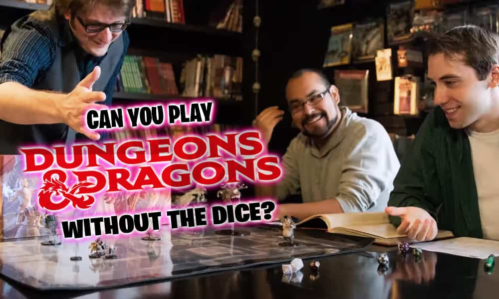 Play D&D without dice? One fan thinks this should be standard