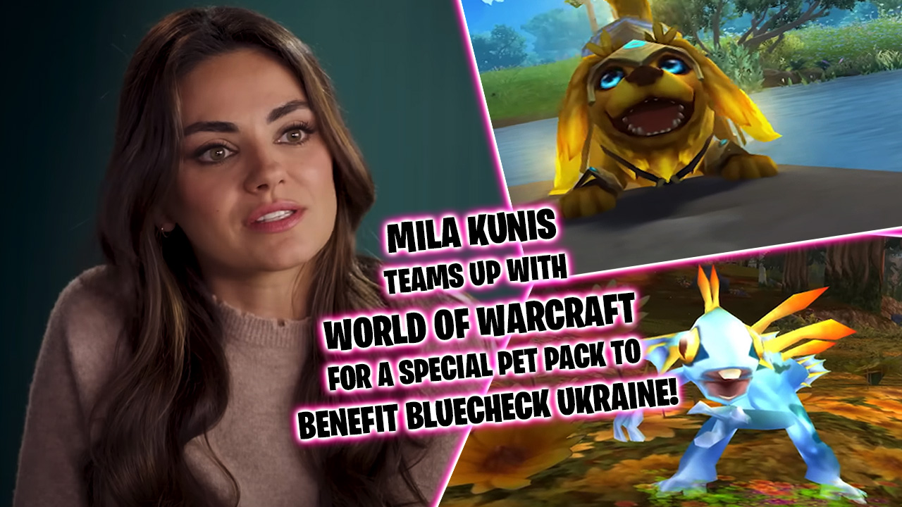 Mila Kunis teams up with World of Warcraft for BlueCheck Ukraine