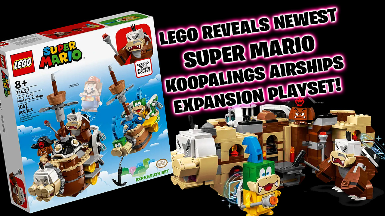 LEGO unveils new Super Mario Koopalings Airships playset