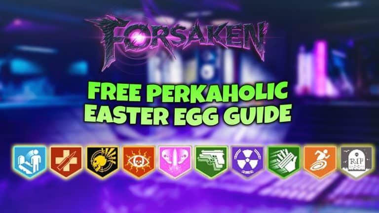Secret Perkaholic Easter Egg On Forsaken (Complete Guide)