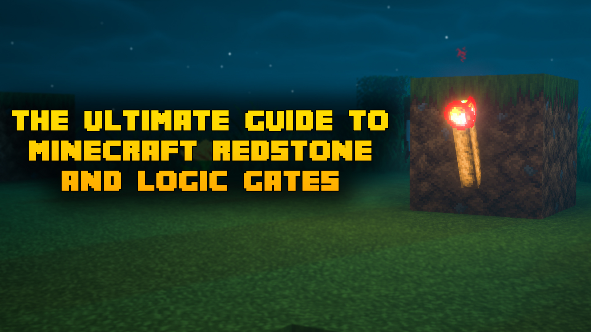The ultimate guide to Minecraft redstone and logic gates